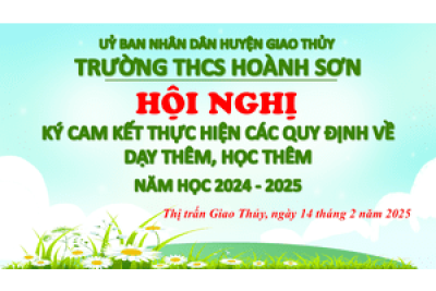 HỘI NGHỊ KÝ CAM KẾT THỰC HIỆN CÁC QUY ĐỊNH VỀ DẠY THÊM HỌC THÊM THEO THÔNG TƯ 29/2024/TT-BGDĐT NGÀY 30/12/2024 CỦA BỘ GDĐT